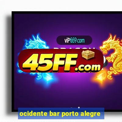 ocidente bar porto alegre